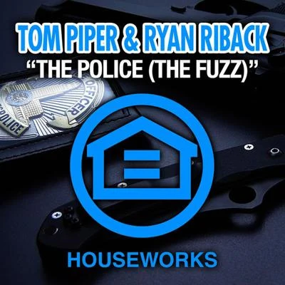 Tom Piper/Rob PixThe Police (The Fuzz)