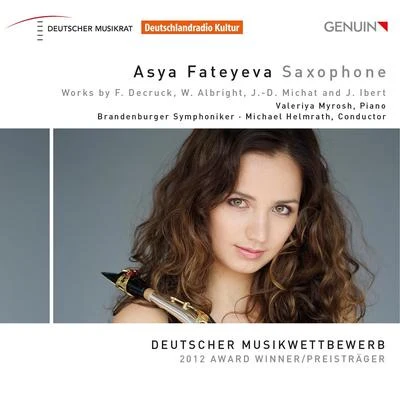 Württembergisches Kammerorchester Heilbronn/Asya Fateyeva/Ruben GazarianSaxophone Recital: Fateyeva, Asya - DECRUCK, F.ALBRIGHT, W.MICHAT, J.D.IBERT, J.