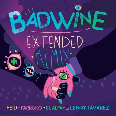 Feidbadwine (Extended Remix)