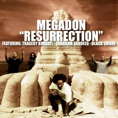 Shabaam SahdeeqResurrection (feat. Tragedy Khadafi, Shabaam Sahdeeq & Black Smoke)