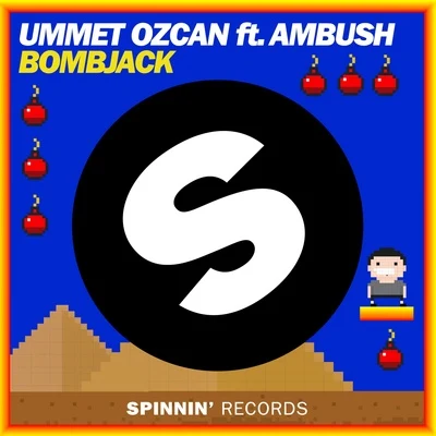 Ummet OzcanSteve AokiDimitri Vegas & Like MikeBombjack