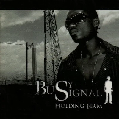 Busy Signal/DJ. FrodoHolding Firm