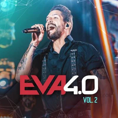 Banda EvaEva 4.0 (Ao Vivo Em Belo Horizonte2019Vol. 2)