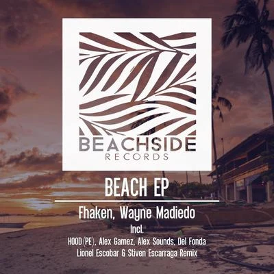 Wayne MadiedoJuan DiazoBeach EP