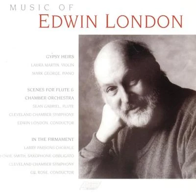 Günther Schüller/Cleveland Chamber Symphony/Paul Cooper/Edwin LondonMusic of Edwin London