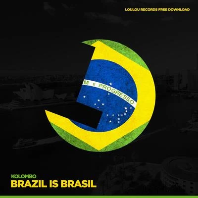 Kolombo/Visage Music/Illusionize/Sharam Jey/Vanilla Ace/Frey/Sion/Moonbootica/Volac/Quintino & BlasterjaxxBrasil Is Brazil