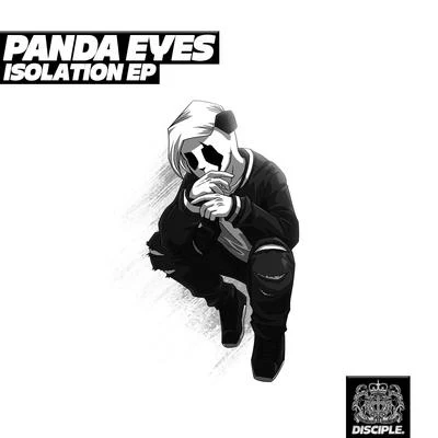 Panda EyesIsolation EP