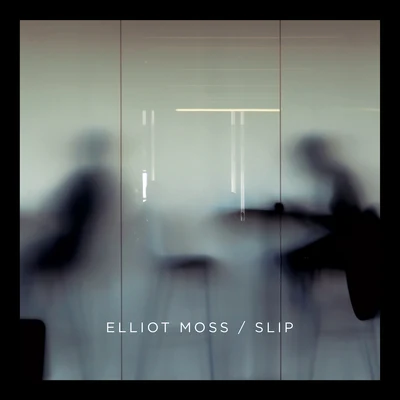 Elliot MossSlip