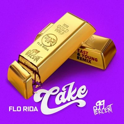 Flo RidaCake (East & Young Remix)