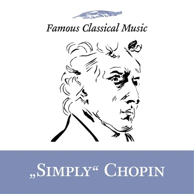 Konrad JarnotUrs LiskaSimply Chopin (Famous Classical Music)