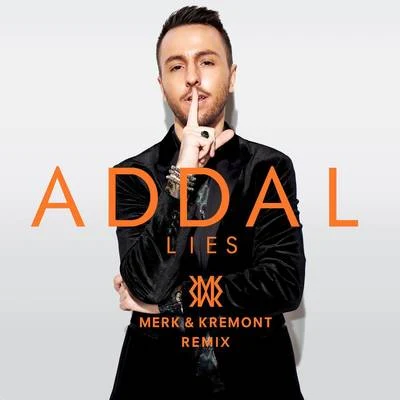 AddalLies (Merk & Kremont remix)