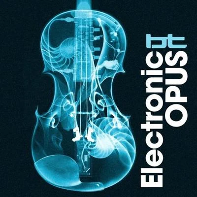 BTTiestoElectronic Opus