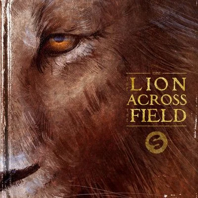 KSHMRMike WatersThe Lion Across The Field EP