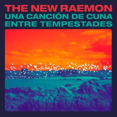 The New Raemon/ZaharaUna canción de cuna entre tempestades