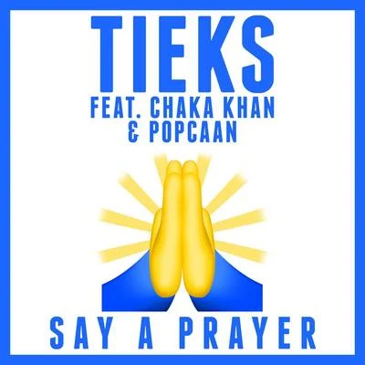 TieksSay a Prayer