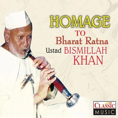 Ustad Bismillah Khan/Ananda ShankarHomage To Bharat Ratna Ustad Bismillah Khan