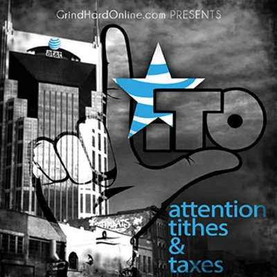 Starlito/August Alsina/Snootie Wild/K CAMP/Zed Zilla/Yo GottiAttention, Tithes & Taxes