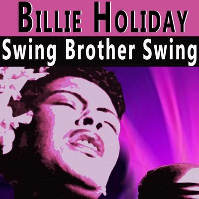 Jimmy RushingSwing Brother Swing