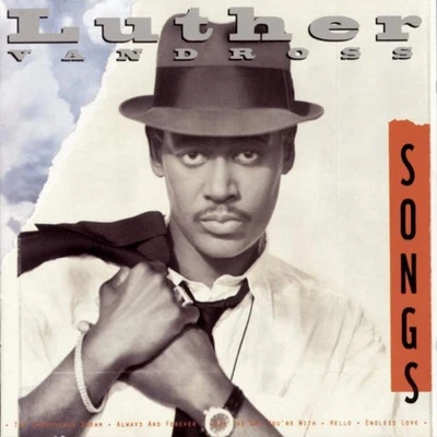 Luther VandrossM. MillerL. VandrossSongs