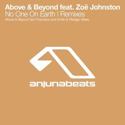 Zoë JohnstonAbove & BeyondNo One On Earth (The Remixes)