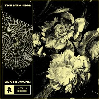 Gent & JawnsThe Meaning EP