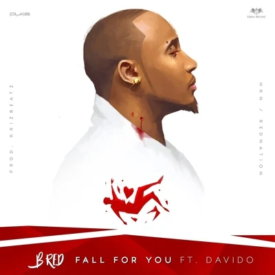 B-RedFall for You (feat. Davido)