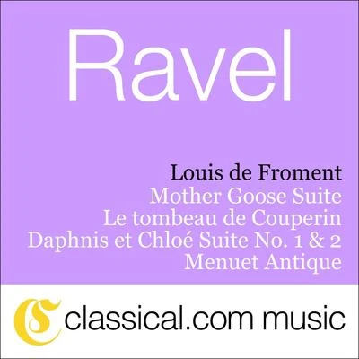 Grand Orchestre Radio-Télé Luxembourg/Louis de Froment/Viorica CortezMaurice Ravel, Daphnis Et Chloé Suite No. 1