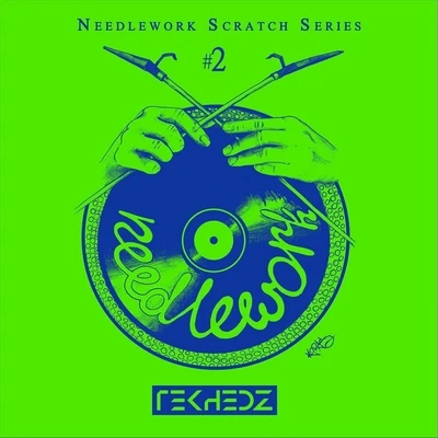 ABLE8Needlework #2: Scratch Series (feat. Dusty Ohms, Able8, DJ Keeper, DJ Pac1, DJ Odilon, DJ Chemielix, DJ Ph, DJ Cross, DJ Jabba Tha Kut, DJ Bulb & DJ S