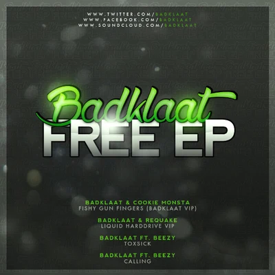 BadKlaat/Coffi/Muk/DrugganautBadKlaat FREE EP