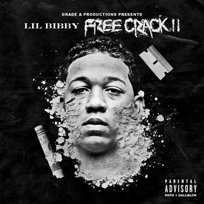 Lil Bibby/DJ Flippp/BandManFari/ThouxanbanfauniFree Crack II