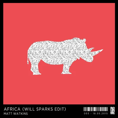 Matt WatkinsAfrica (Will Sparks Edit)