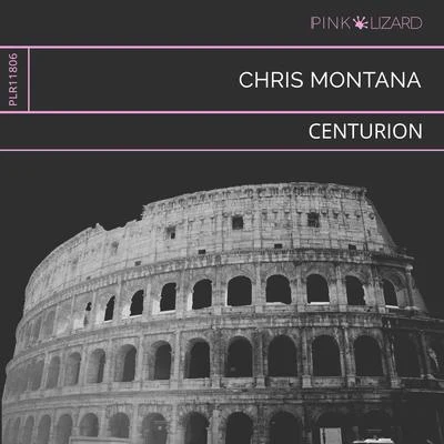 Chris MontanaCenturion (Extended Mix)