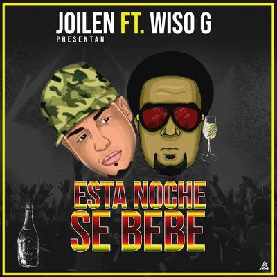 Doggy El De La Fundacion/Wiso G/Manny MontesEsta Noche Se Bebe (feat. Wiso G)