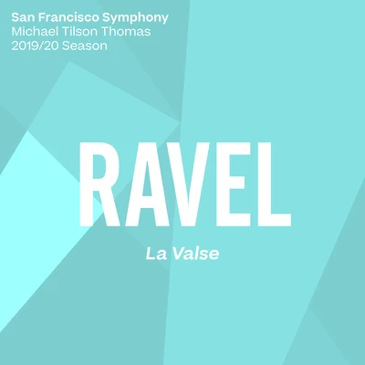 San Francisco Symphony/Herbert Blomstedt/Ulf Schirmer/Carl NielsenRavel: La Valse