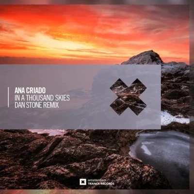 Ana CriadoCold BlueDennis SheperdIn A Thousand Skies (Dan Stone Remix)