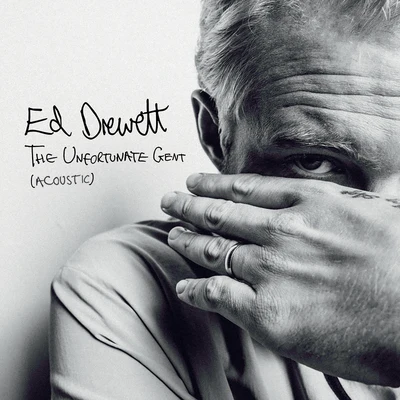 Ed DrewettProfessor GreenThe Unfortunate Gent (Acoustic)