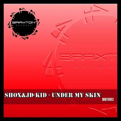 ShoxBOLOShox vs Big-D & BoloUnder My Skin