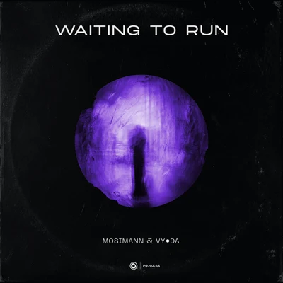 VY•DAWaiting To Run