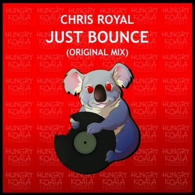 Chris Royal/Kid Kenobi/Zares/A-Tonez/BratcatJust Bounce