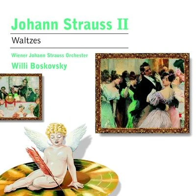 Wiener Johann Strauss Orchester/Willi Boskovsky/Willy BoskovskyStrauss II: Waltzes