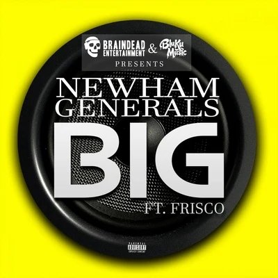 Newham GeneralsBig