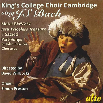 David Willcocks/Choir of Kings College CambridgeBach, J.S.: choral music (the choir of Kings college, Cambridge sing SJ.S. Bach) (Kings college choir, will cocks) (1960)