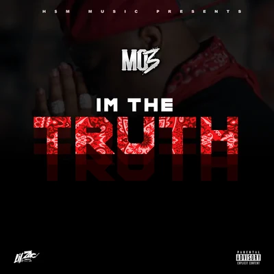 MO3Im The Truth