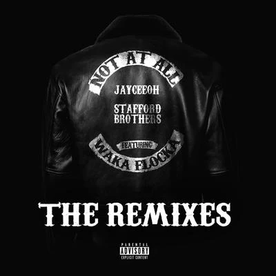 Jayceeoh/RNSOM/NevveNot At All (The Remixes)