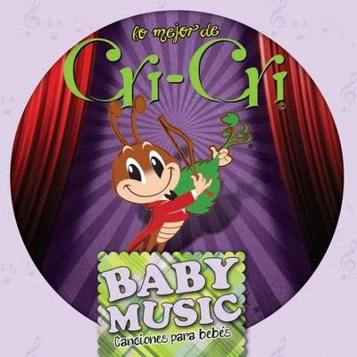 Baby Music/The Calming Sounds of Nature/Baby Sleep Lullaby AcademyBaby Music - Cri Cri