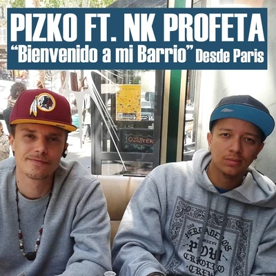 NK ProfetaBienvenido a Mi Barrio