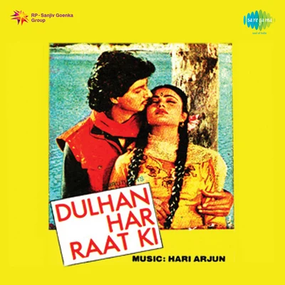 Mohammed Aziz/Mehul Kumar/Jayshri Shivram/Asha Bhosle/Shabbir KumarDulhan Har Raat Ki