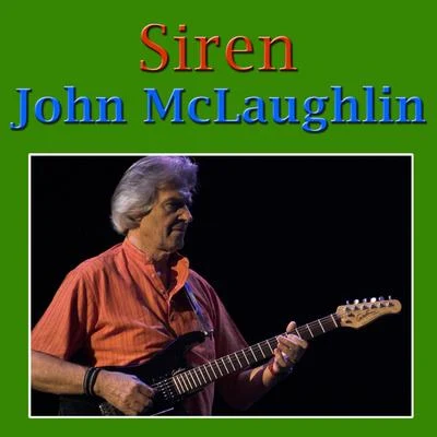 John McLaughlinSiren