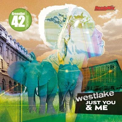 WestlakeJust You & Me