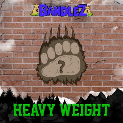 BandlezHeavy Weight